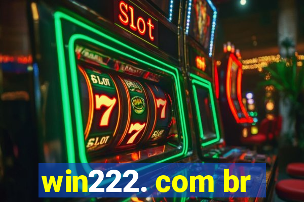 win222. com br